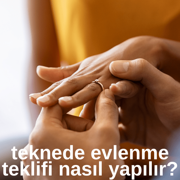 teknede evlilik teklifi nasıl yapılır