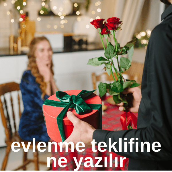 evlenme teklifine ne yazılır